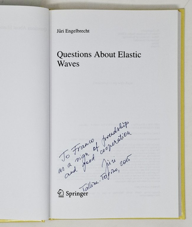 QUESTIONS ABOUT ELASTIC WAVES (autografato)