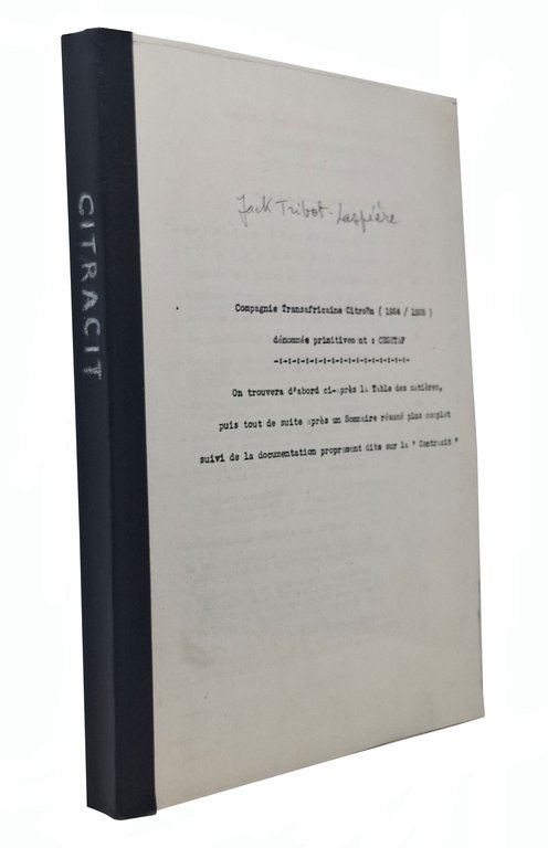 RACCOLTA DELLA DOCUMENTAZIONE RIGUARDANTE LA COMPAGNIA TRANSAFRICANA CITROEN (1924 - … | Immagine Gallery 2