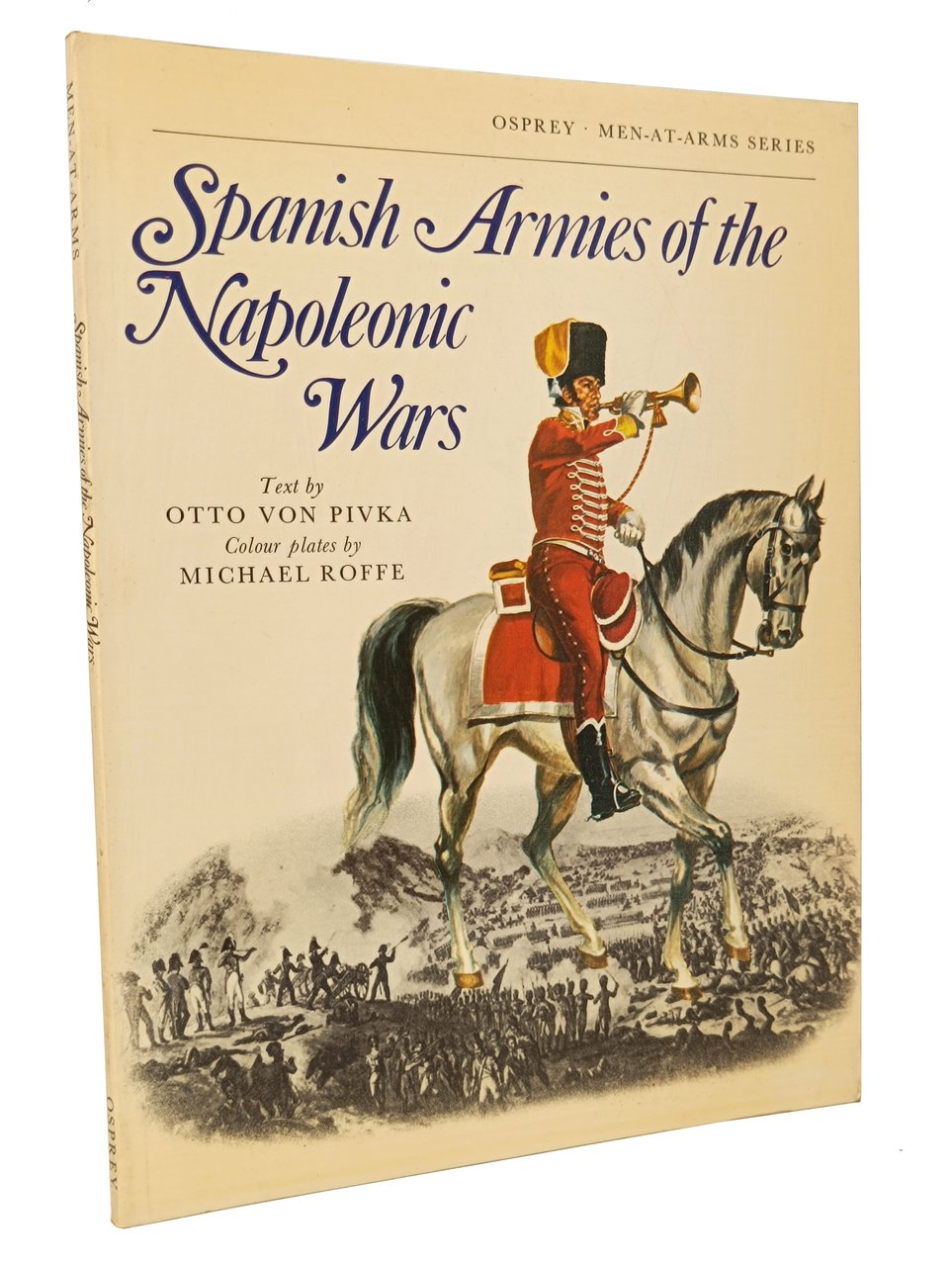 SPANISH ARMIES OF THE NAPOLEONIC WARS