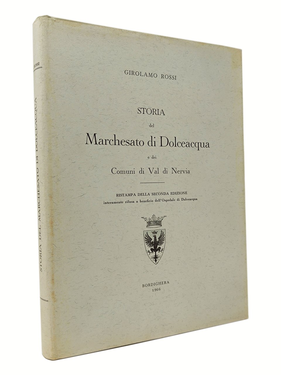 STORIA DEL MARCHESATO DI DOLCEACQUA E DEI COMUNI DI VAL …