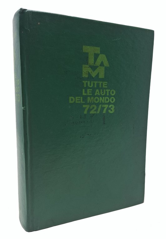 TAM / TUTTE LE AUTO DEL MONDO 72/73