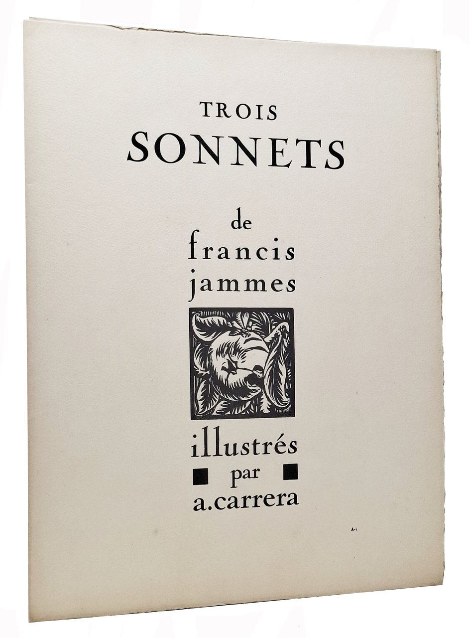 TROIS SONNETS DE FRANCIS JAMMES ILLUSTRES PAR A. CARRERA | Immagine principale