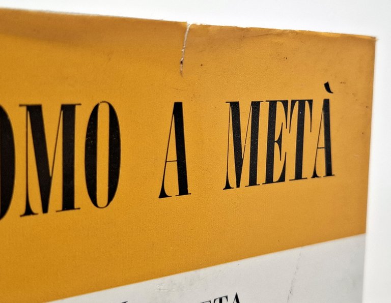 UN UOMO A METà