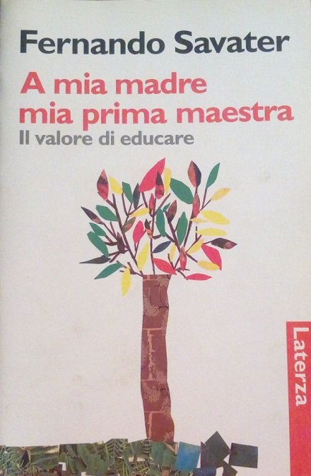 A MIA MADRE MIA PRIMA MAESTRA - IL VALORE DI …