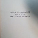 ALCUNE CONSIDERAZIONI SINTATTICHE SUL DIALETTO TRENTINO - ESTRATTO DA "CIVIS …