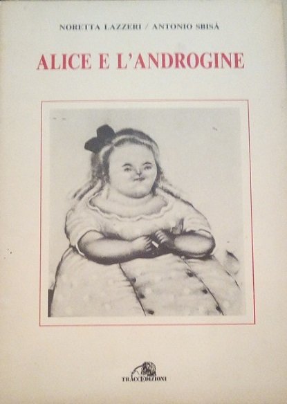 ALICE E L'ANDROGINE