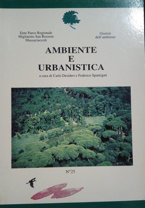 AMBIENTE E URBANISTICA - ATTI DEL SEMINARIO, PISA 2002