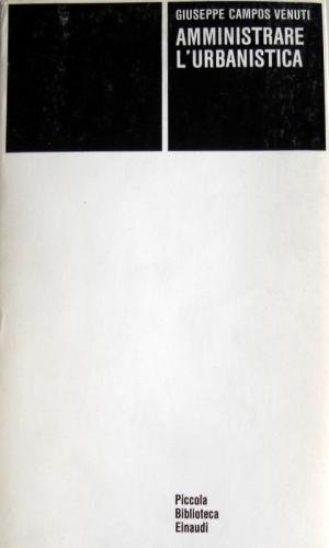 AMMINISTRARE L'URBANISTICA
