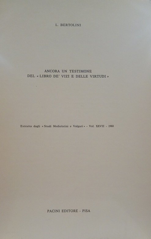 ANCORA UN TESTIMONE DEL "LIBRO DE' VIZI E DELLE VIRTUDI" …