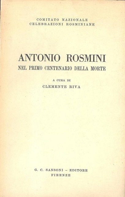 ANTONIO ROSMINI NEL PRIMO CENTENARIO DELLA MORTE