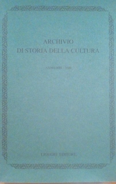 ARCHIVIO DI STORIA DELLA CULTURA - ANNO XIII