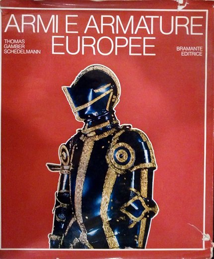 ARMI E ARMATURE EUROPEE