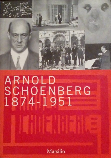 ARNOLD SCHOENBERG 1874-1951
