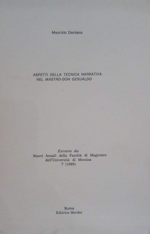 ASPETTI DELLA TECNICA NARRATIVA NEL MASTRO-DON GESUALDO - ESTRATTO DA …