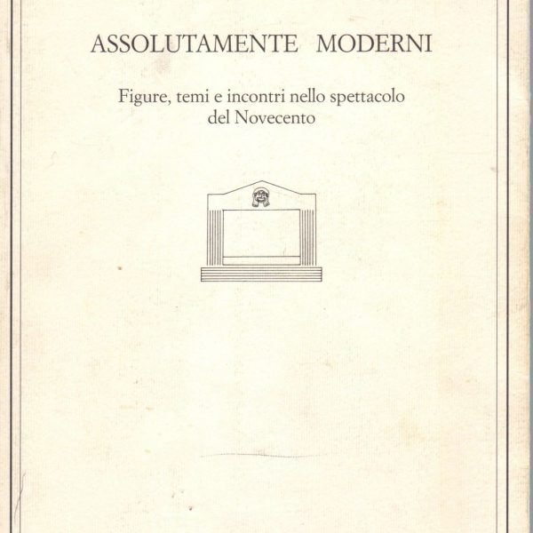 ASSOLUTAMENTE MODERNI