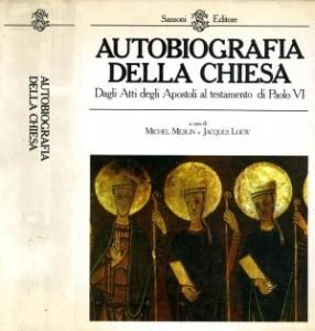 AUTOBIOGRAFIA DELLA CHIESA