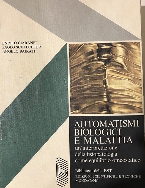 AUTOMATISMI BIOLOGICI E MALATTIA