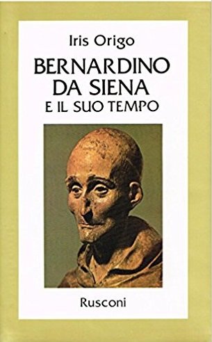 BERNARDINO DA SIENA E IL SUO TEMPO