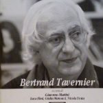 BERTRAND TAVERNIER - NUMERO SPECIALE DI "CINEMA LIBERO", GENNAIO 2011