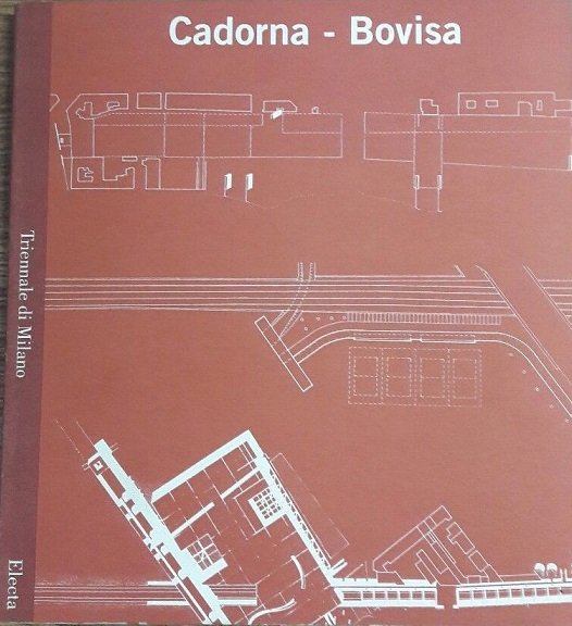 CADORNA - BOVISA