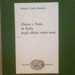 CHIESA E STATO IN ITALIA NEGLI ULTIMI CENTO ANNI