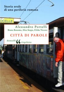 CITTA' DI PAROLE - STUDIO ORALE DA UNA PERIFERIA ROMANA