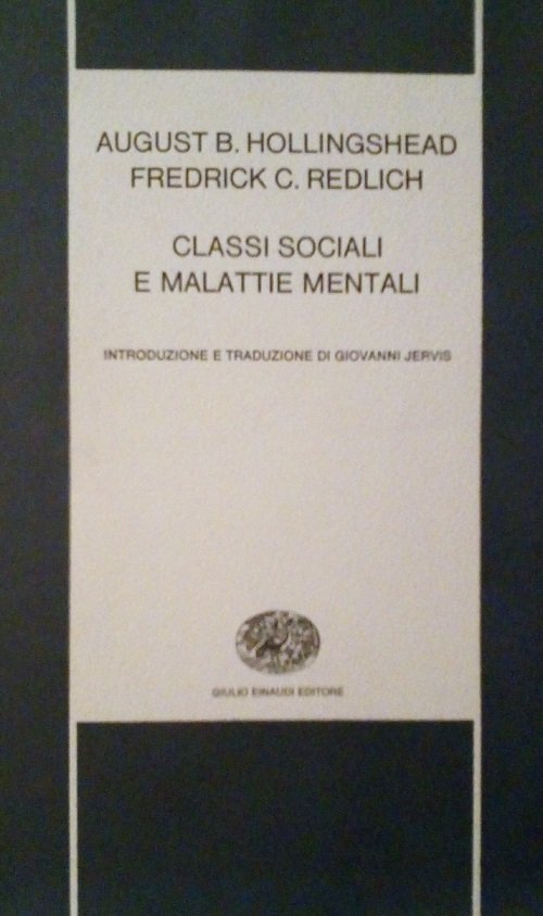 CLASSI SOCIALI E MALATTIE MENTALI