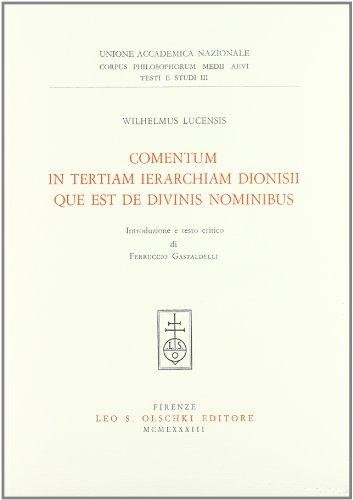 COMENTUM IN TERTIAM IERARCHIAM DIONISII QUE EST DE DIVINIS NOMINIBUS