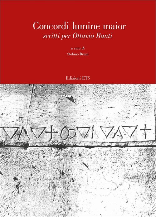 CONCORDI LUMINE MAIOR - SCRITTI PER OTTAVIO BANTI