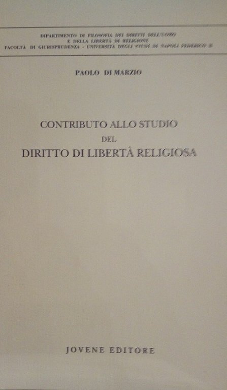CONTRIBUTO ALLO STUDIO DEL DIRITTO DI LIBERTA' RELIGIOSA