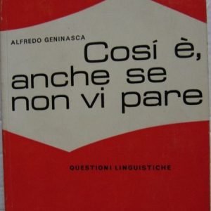 COSI' E', ANCHE SE NON VI PARE