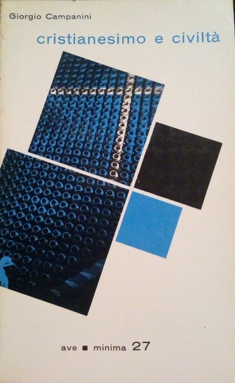 CRISTIANESIMO E CIVILTA'