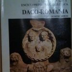 DACO ROMANIA - ENCICLOPEDIA ARCHEOLOGICA