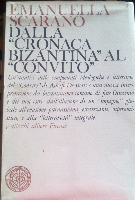 DALLA "CRONACA BIZANTINA "AL "CONVITO"