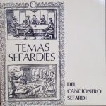 DEL CANCIONERO SEFARDI - TEMAS SEFARDIES