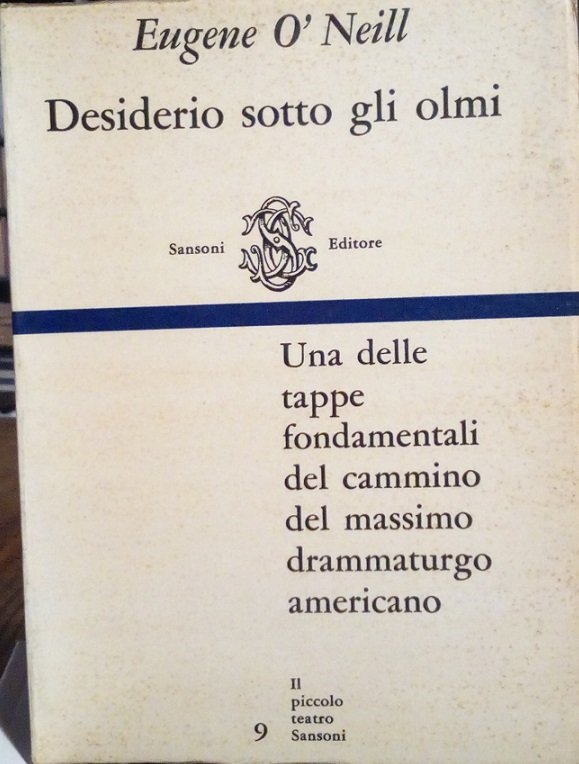 DESIDERIO SOTTO GLI OLMI