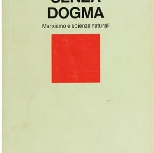 DIALETTICA SENZA DOGMA