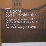 DIALOGHI CON IL PRESIDENTE - ALLIEVI ED EX ALLIEVI DELLE …