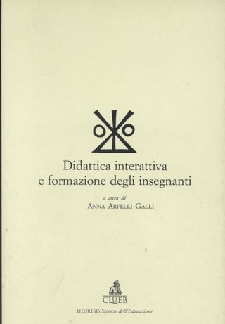 DIDATTICA INTERATTIVA E FORMAZIONE DEGLI INSEGNANTI