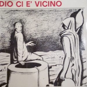 DIO CI E' VICINO