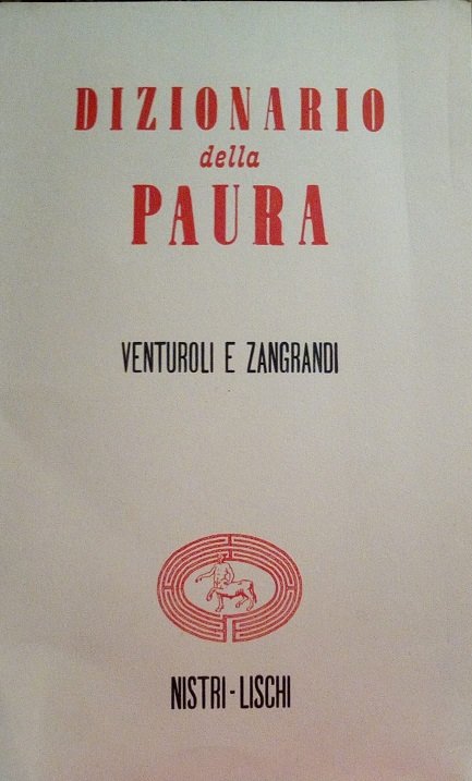 DIZIONARIO DELLA PAURA