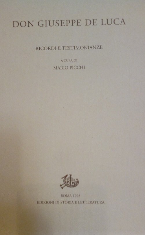 DON GIUSEPPE DE LUCA - RICORDI E TESTIMONIANZE