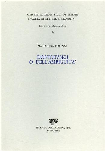 DOSTOEVSKIJ O DELL' AMBIGUITA'