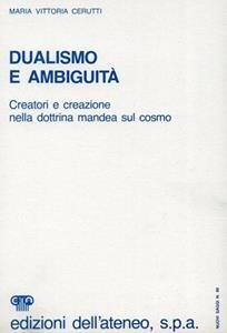 DUALISMO E AMBIGUITA'