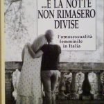 .E LA NOTTE NON RIMASERO DIVISE - L'OMOSESSUALITA' FEMMINILE IN …