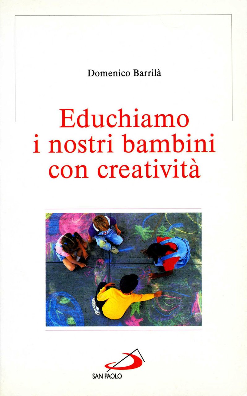 EDUCHIAMO I NOSTRI BAMBINI CON CREATIVITA'