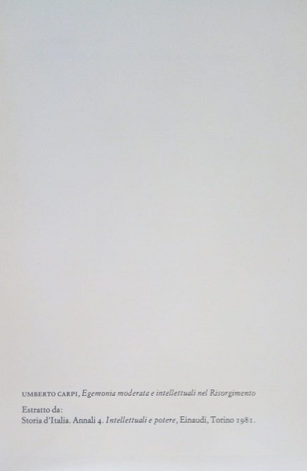 EGEMONIA MODERATA E INTELLETTUALI NEL RISORGIMENTO - ESTRATTO DA "STORIA …