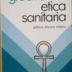 ETICA SANITARIA - SUSSIDIO PER LA FORMAZIONE PROFESSIONALE DEGLI OPERATORI …