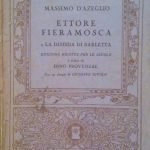 ETTORE FIERAMOSCA O LA DISFIDA DI BARLETTA - EDIZIONE RIDOTTA …