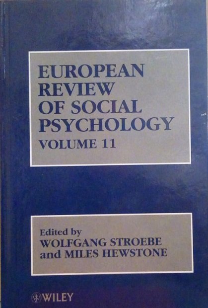 EUROPEAN REVIEW OF SOCIAL PSYCHOLOGY - VOLUME 11
